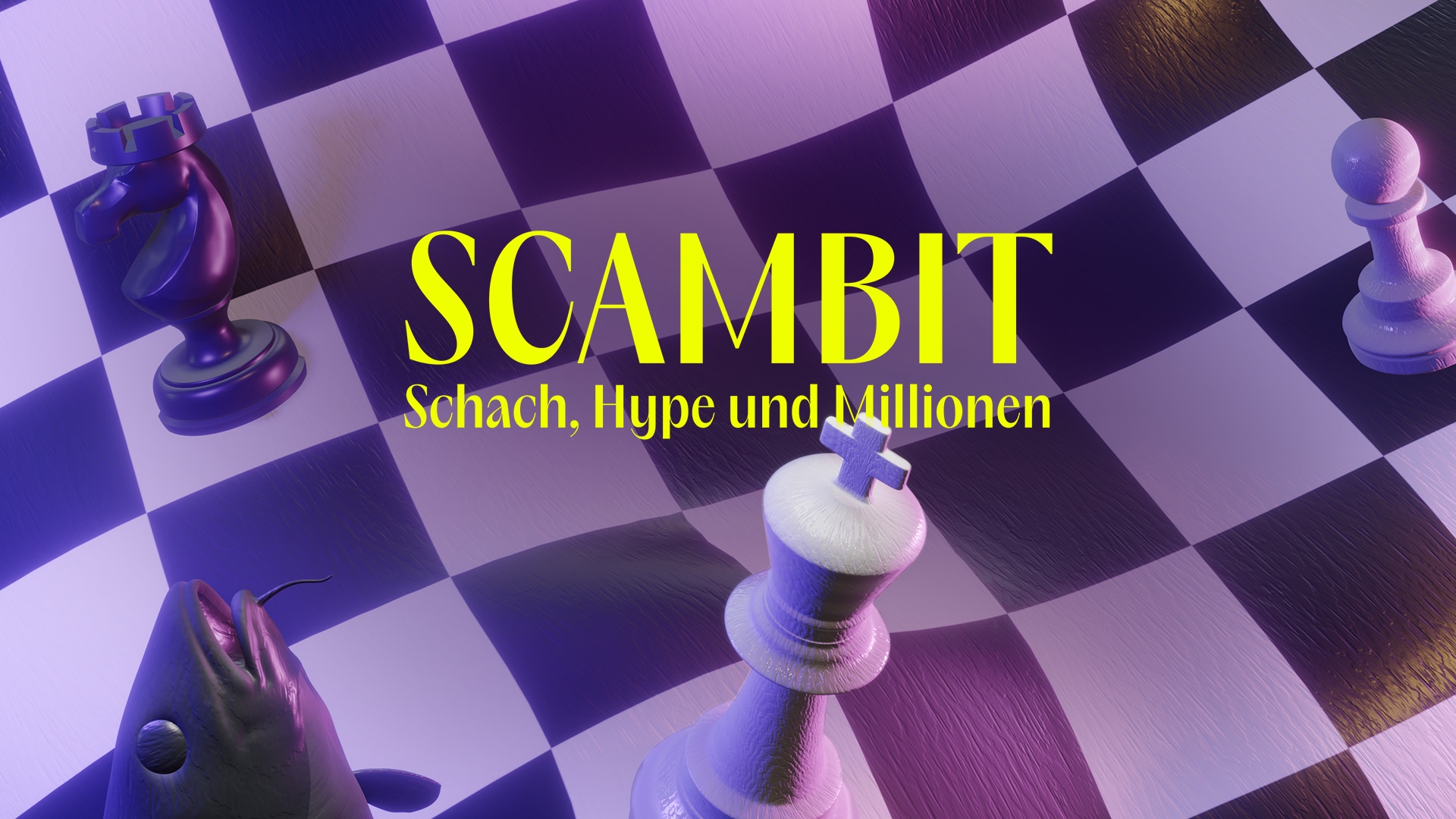 Link zum Artikel: „Scambit: Schach, Hype und Millionen” – Alle Folgen jetzt streamen