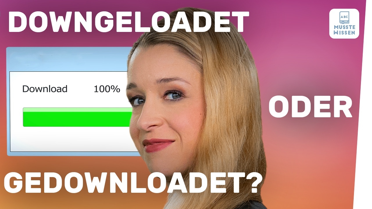gedownloadet oder downgeloadet? | Wie heißt es richtig?