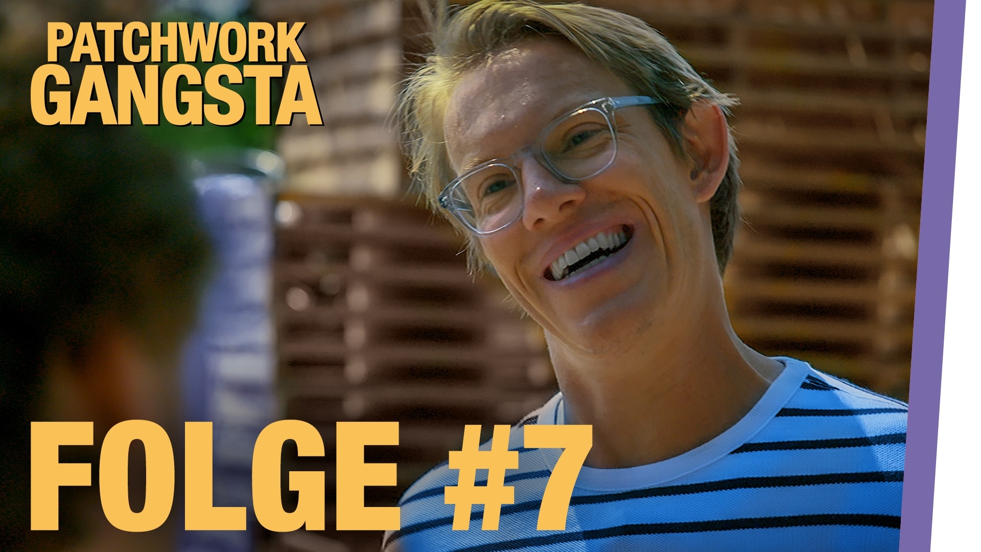 PATCHWORK GANGSTA | Folge 07 Getrennte Wege