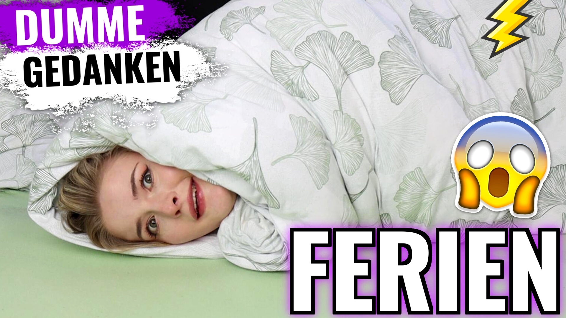 DUMME GEDANKEN während der FERIEN
