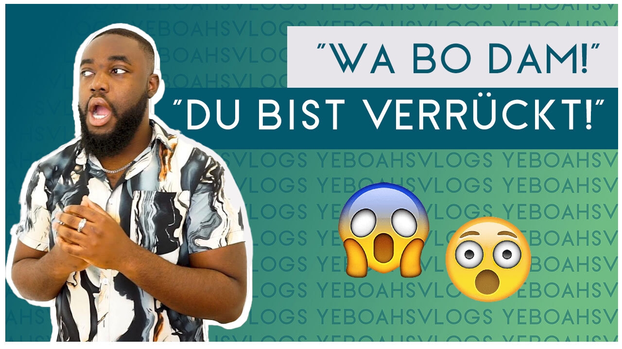 4 Ghanaische Begriffe, die ihr kennen müsst Teil 2 | YeboahsVLOGS