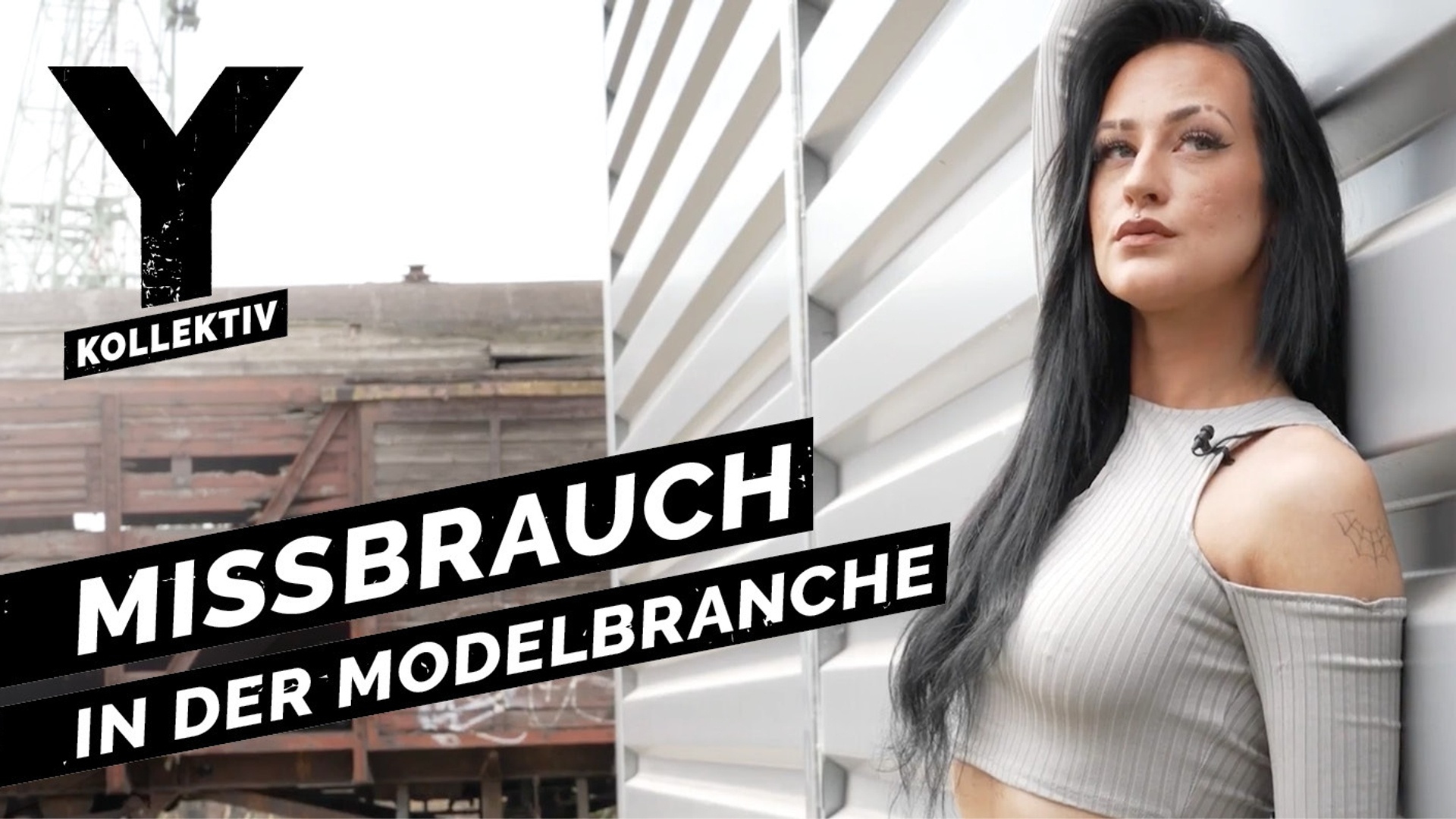 Sexuelle Übergriffe & finanzielle Ausbeutung: Der Traum vom Modelleben? | Y-Kollektiv