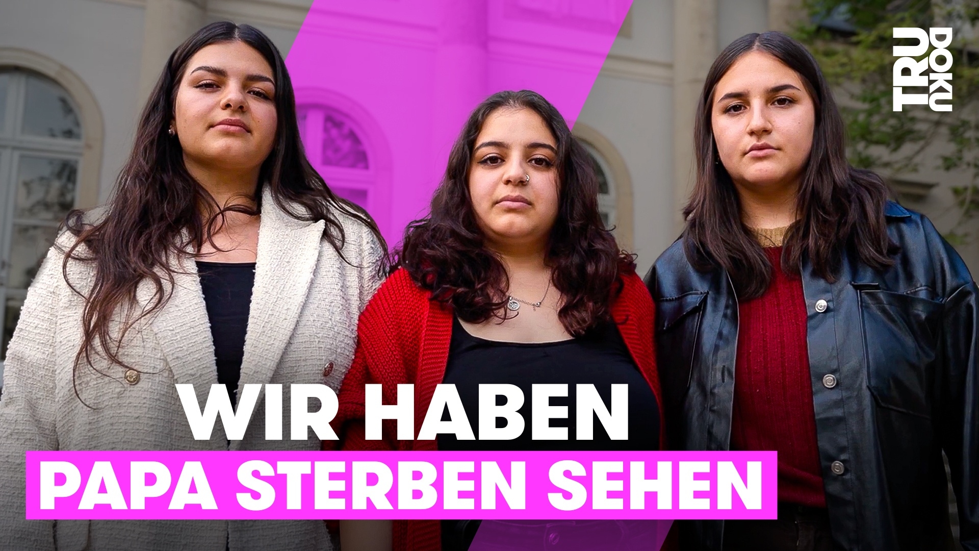3 Schwestern verlieren alleinerziehenden Vater | TRU DOKU