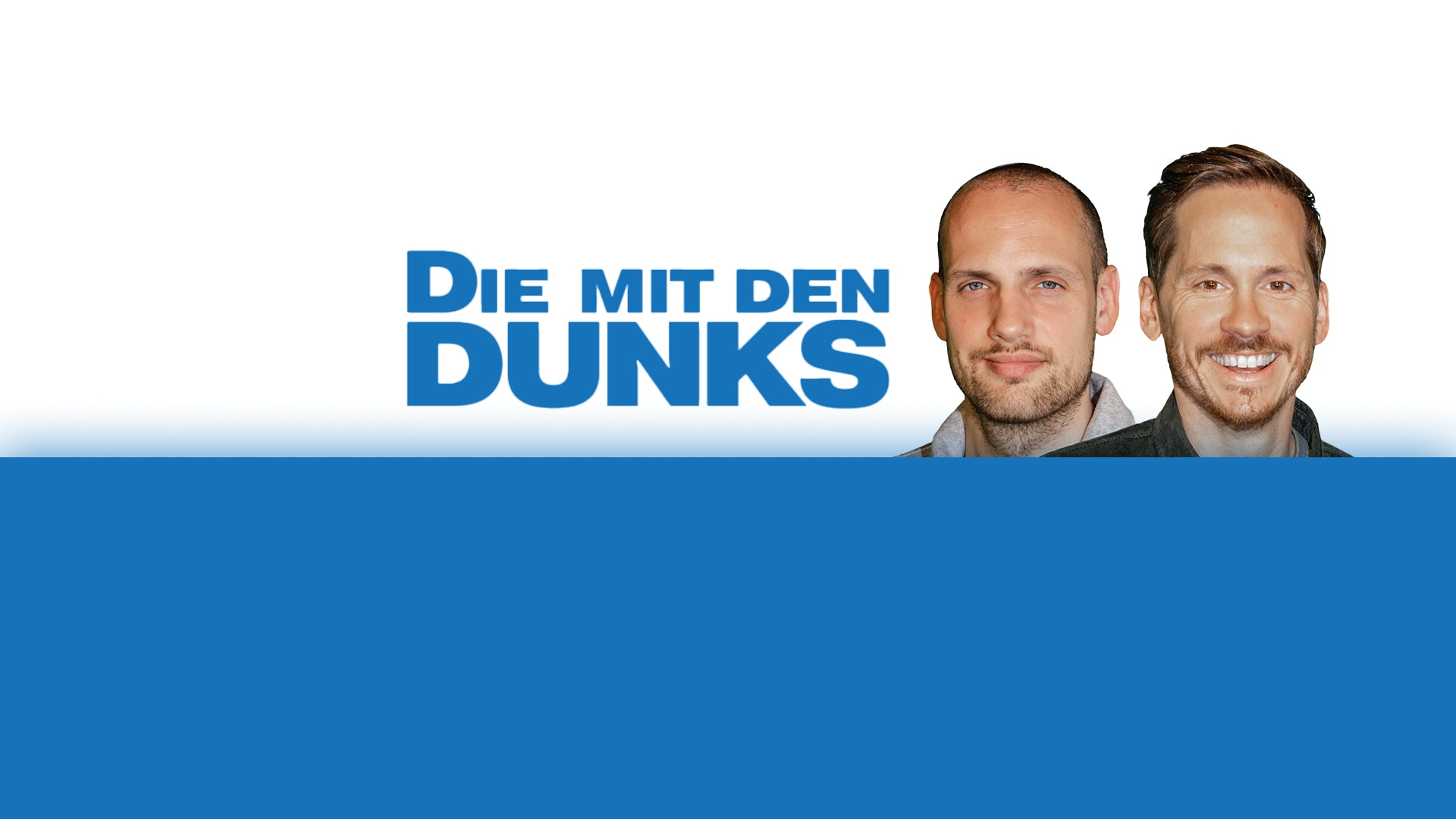 Link zur Formatseite von 'Die mit den Dunks'