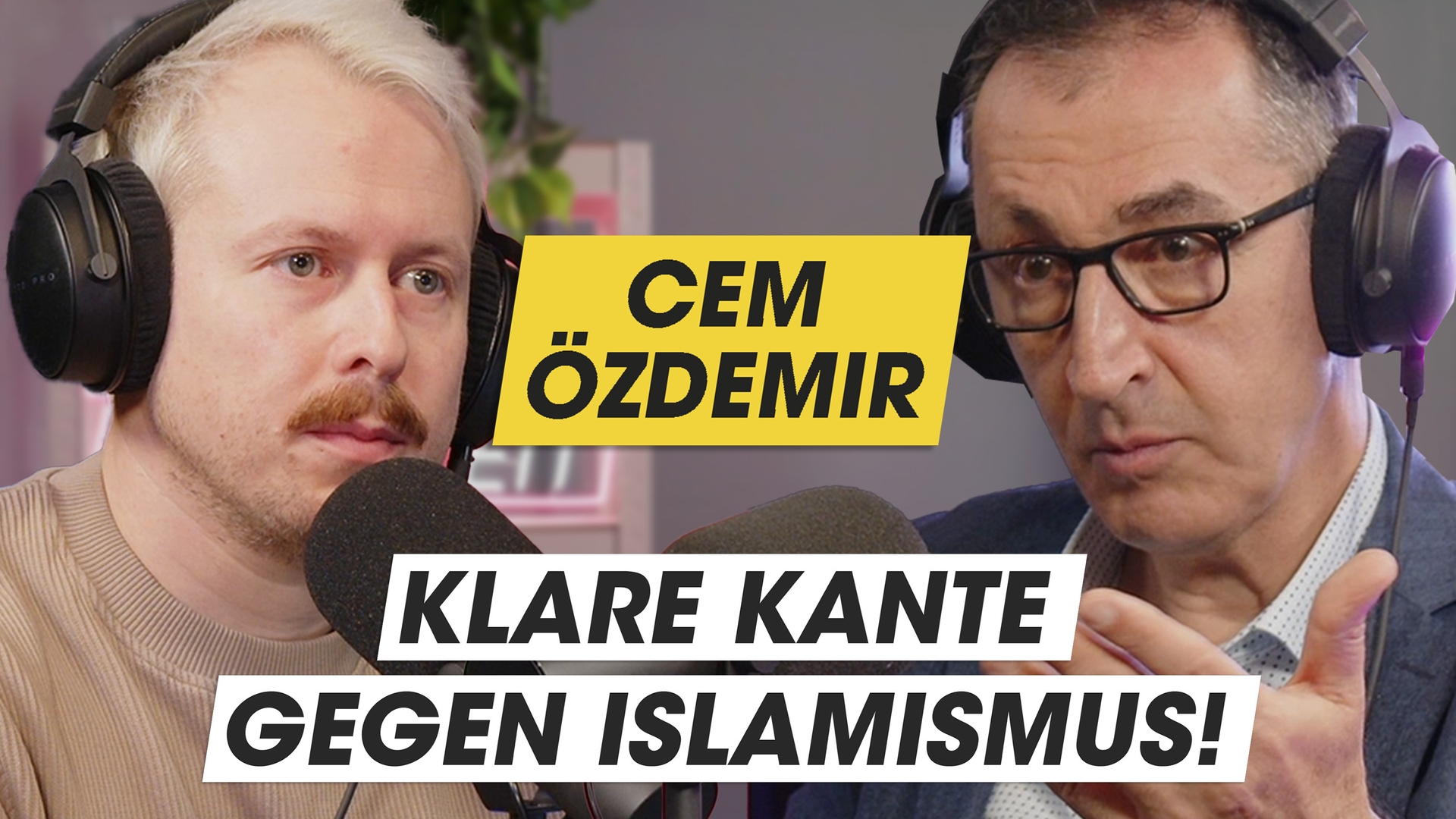 Cem Özdemir (Grüne), wie bekämpft man Islamismus?