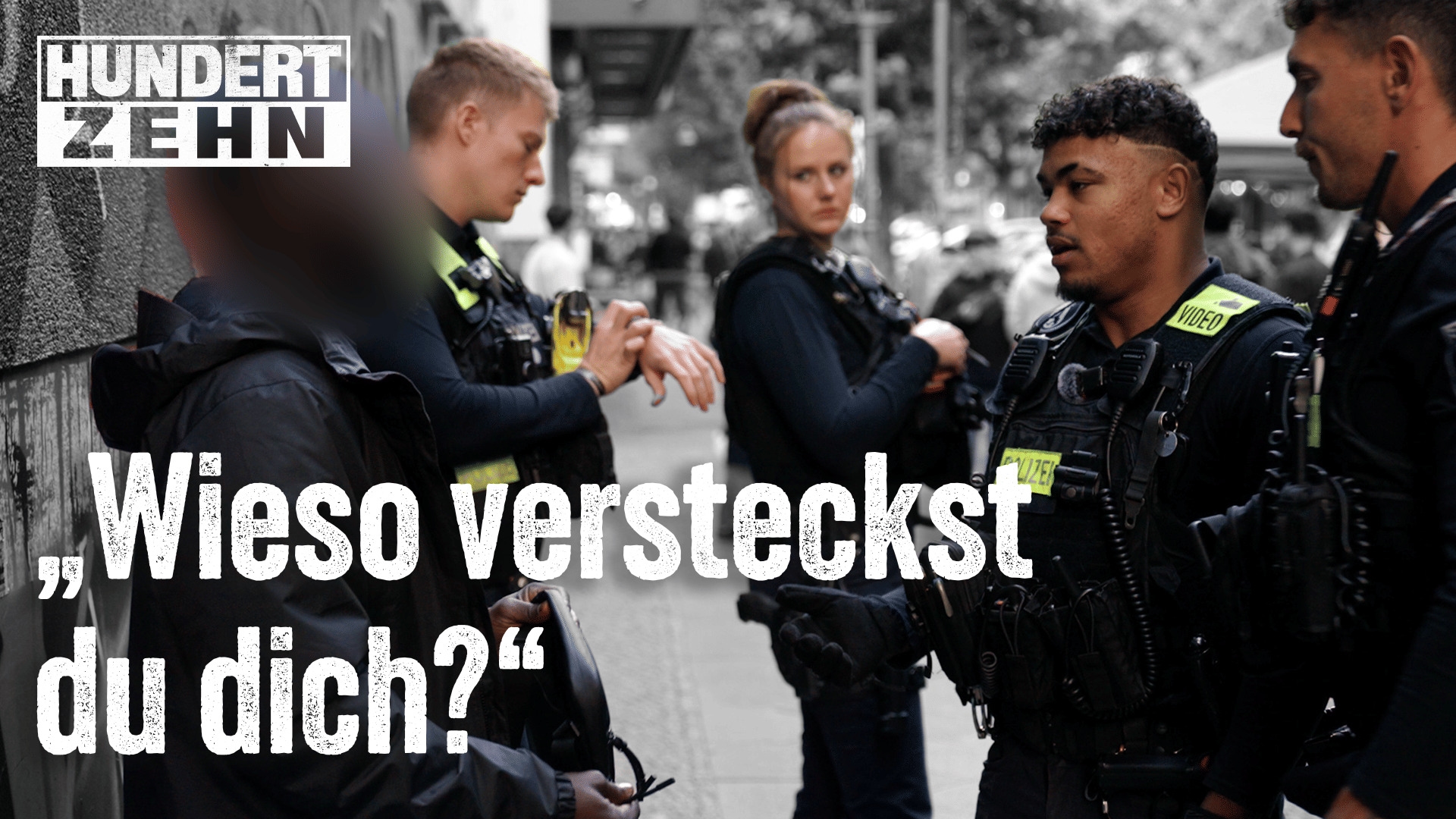 Personenkontrolle der Berliner Polizei | HUNDERTZEHN